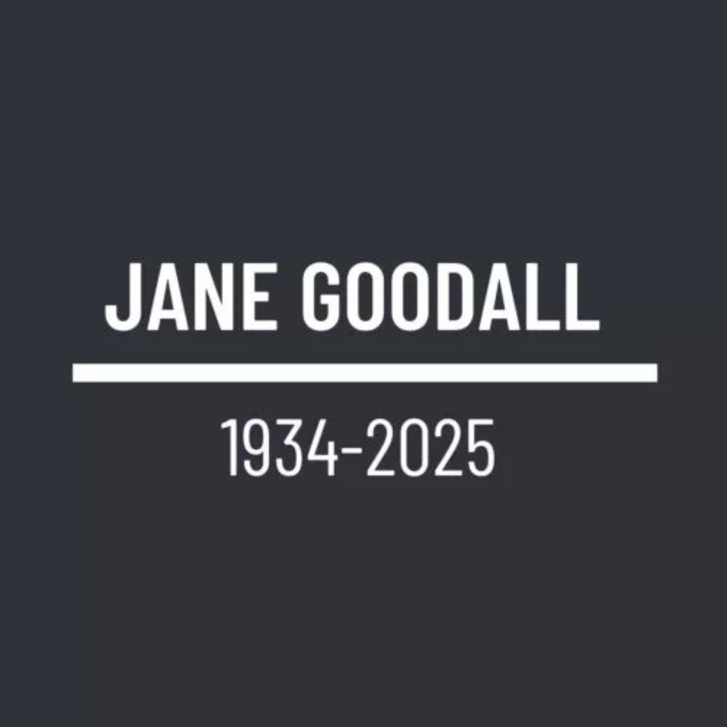 Muere Jane Goodall 1934-2025