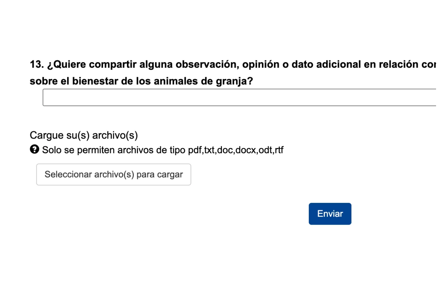¡Dile a la UE lo que piensas! 18 Consulta pública de la Unión Europea, respuesta 13 de Igualdad Animal